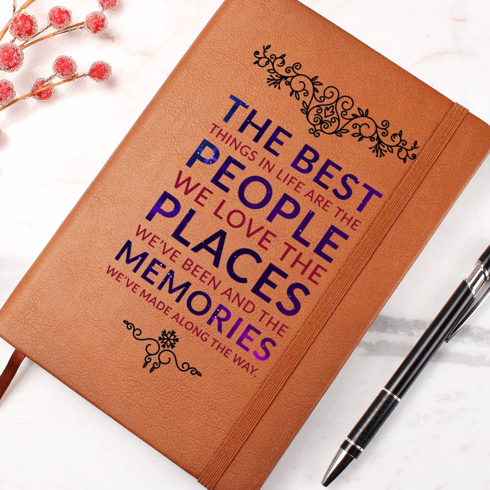 Journal | The Best Thing In Life