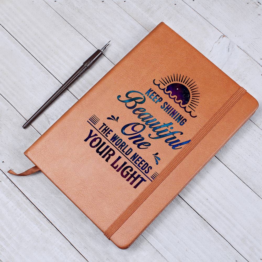 To Beautiful One | Journal | The World Needs Your Light