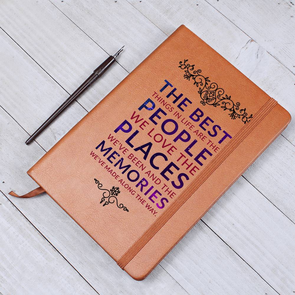 Journal | The Best Thing In Life