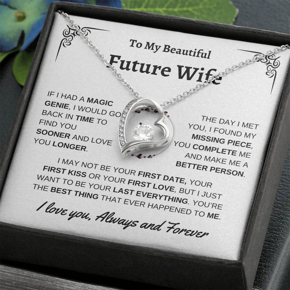 To My Beautiful Future Wife | First Kiss | Forever Love Necklace | White Background
