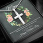 To Mom | Happy Mother's Day | Anchor in Faith | Cross Necklace