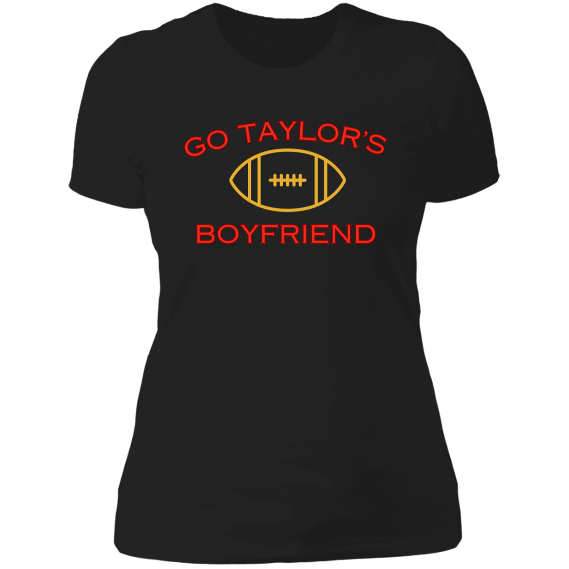 Go Taylor's Boyfriend | Plain Back |Ladies' Boyfriend T-Shirt