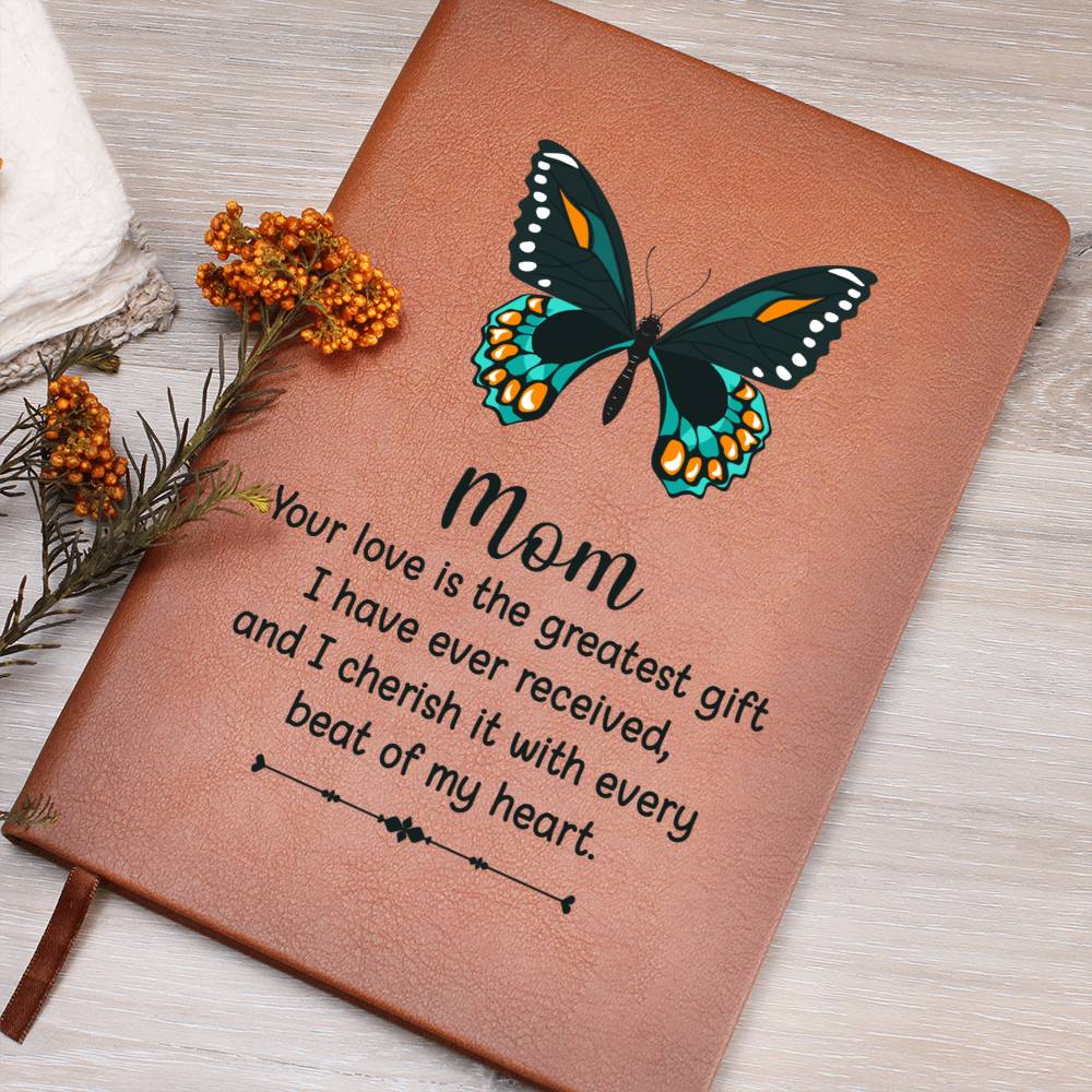 Journal | To Mom | Your Love is the Greatest