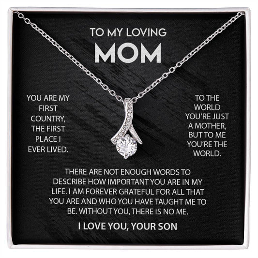 To My Loving Mom | Alluring Beauty Necklace |You Are My First | From Son