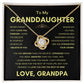 To Granddaughter | From Grandpa | Straighten Your Crown | Love Knot Necklace