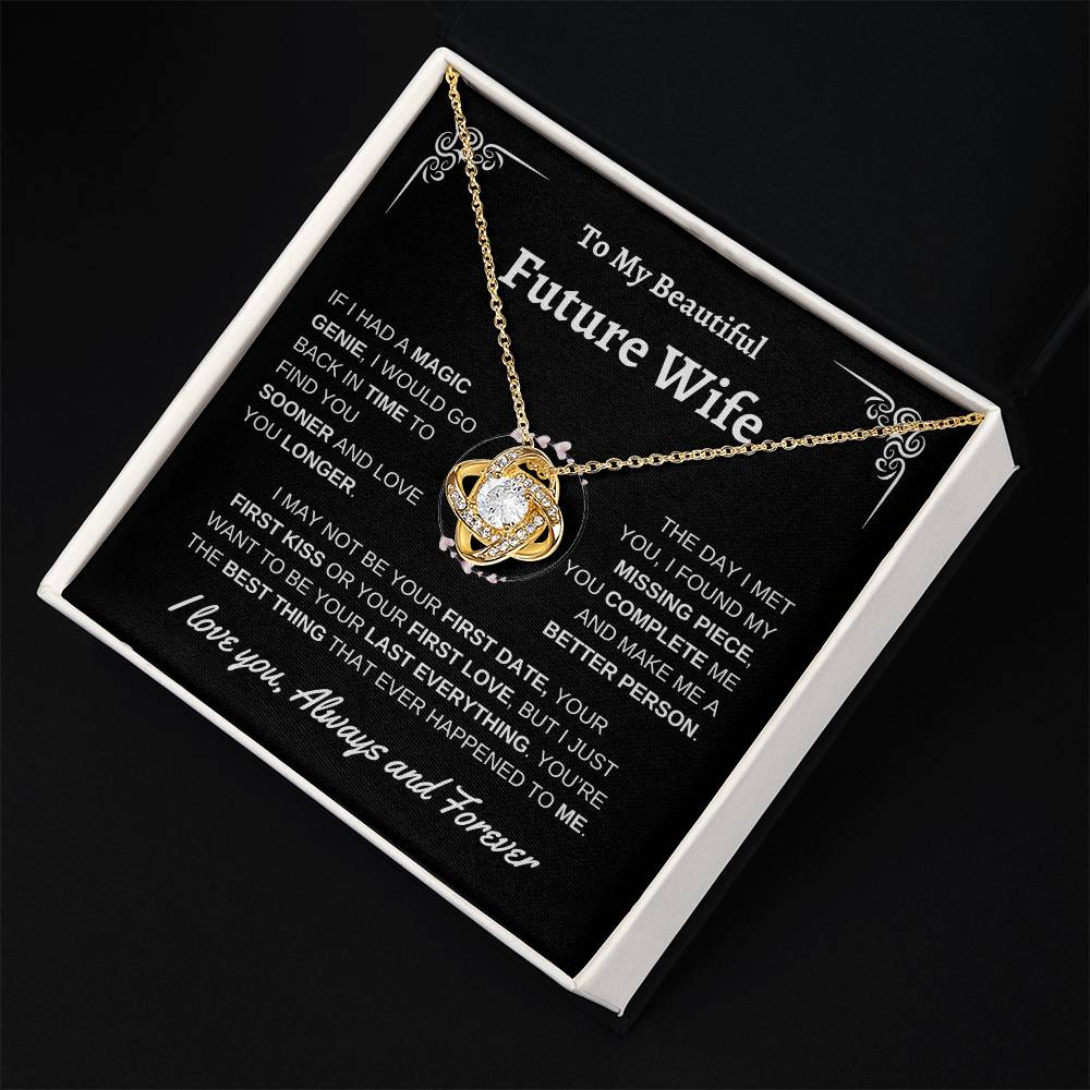 To Future Wife | First Kiss | Love Knot Necklace