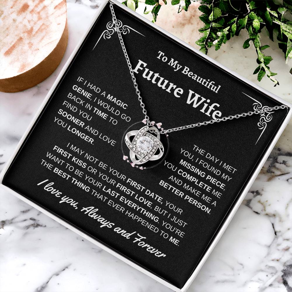 To Future Wife | First Kiss | Love Knot Necklace