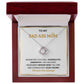 To My Bad Ass Mom | Love Knot Necklace | Mother's Day | Birthday