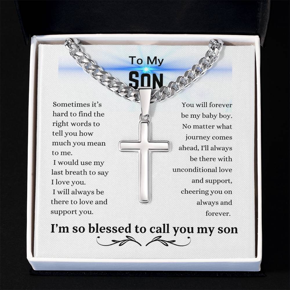 To My Son | Cuban Chain with Artisan Cross Necklace | My Baby Boy