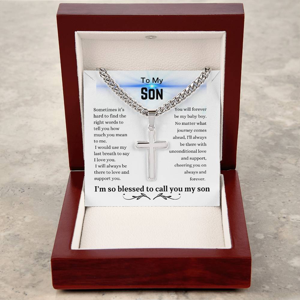 To My Son | Cuban Chain with Artisan Cross Necklace | My Baby Boy