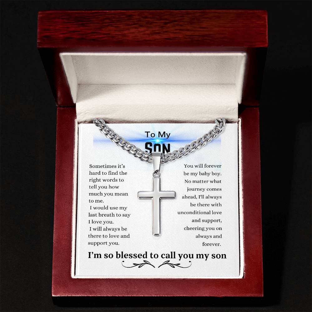 To My Son | Cuban Chain with Artisan Cross Necklace | My Baby Boy