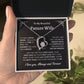 To My Beautiful Future Wife | First Kiss | Forever Love Necklace | Black Background