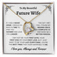 To My Beautiful Future Wife | First Kiss | Forever Love Necklace | White Background