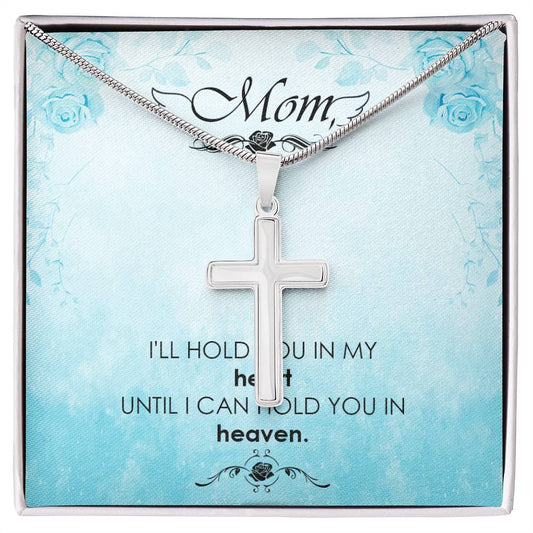 Mom Remembrance | Hold You in My Heart | Cross Necklace